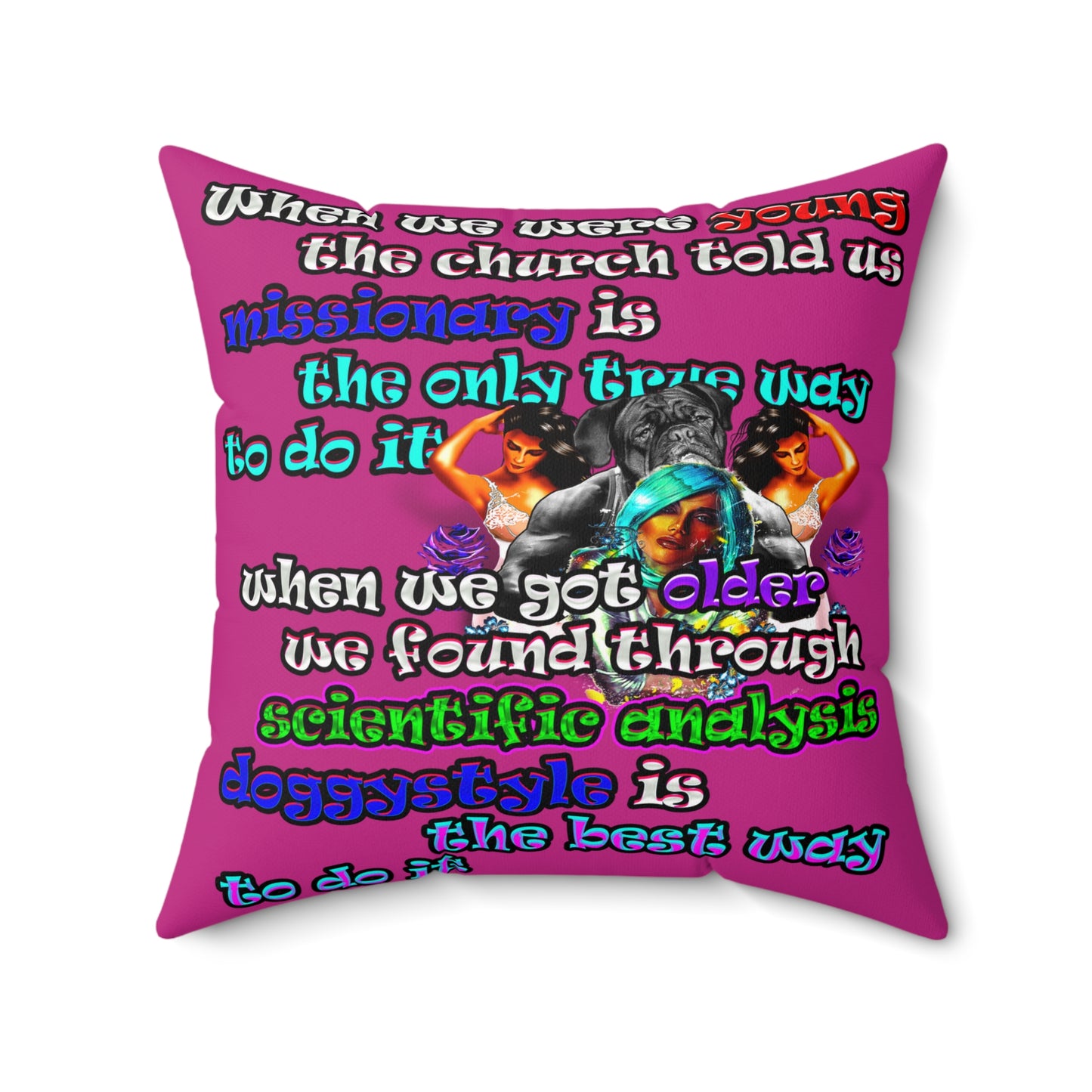 doggystyle - Spun Polyester Square Pillow - (pink)