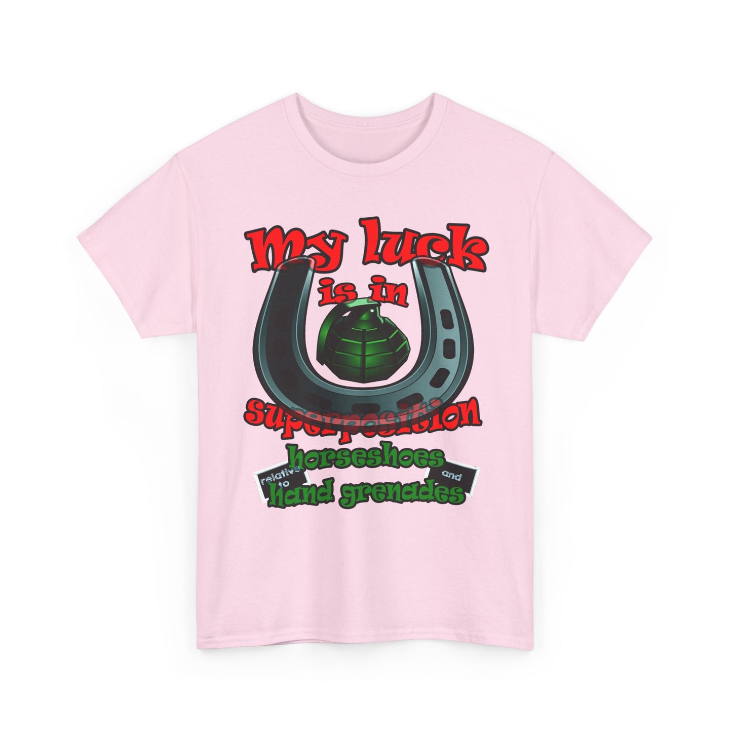 my luck - Unisex Heavy Cotton Tee