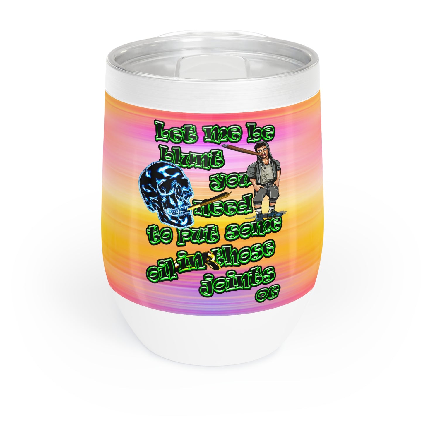 og - Chill Wine Tumbler (color blur)