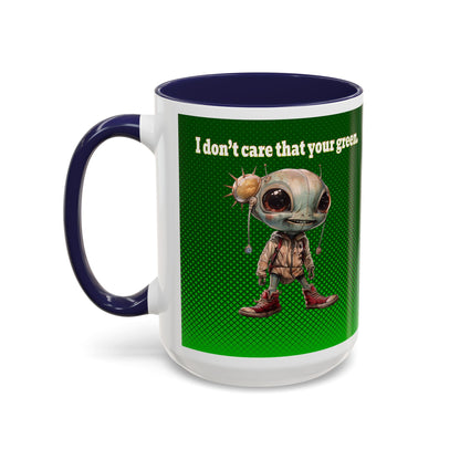 I don't care that your grey - Accent Mug (logo green)