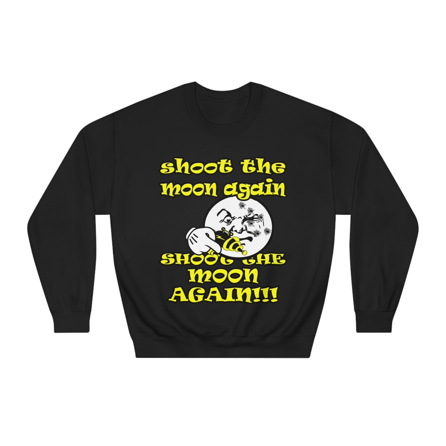 shoot the moon - Unisex DryBlend® Crewneck Sweatshirt