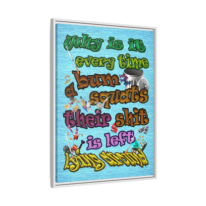 the bum's shit - framed canvas art (faded blue)