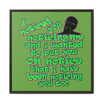 noticed you noticing - framed canvas art (green)
