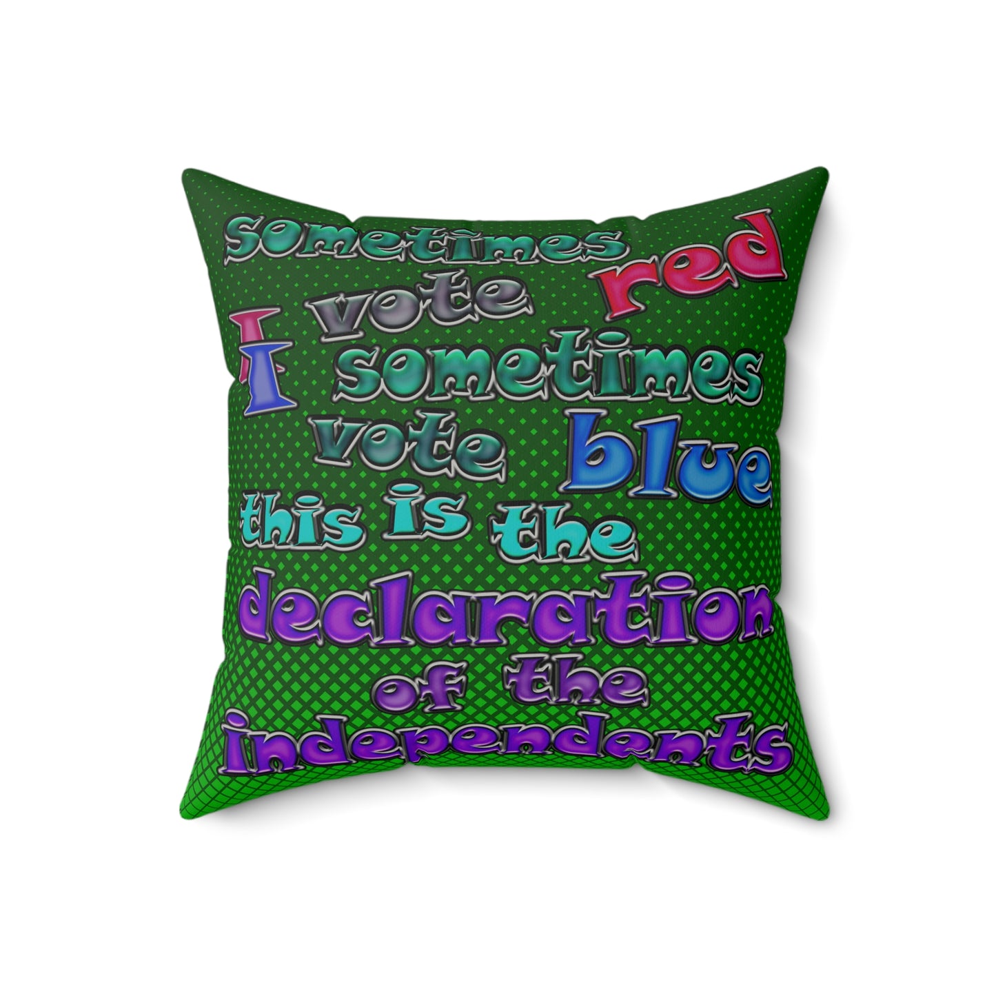 declaration of the independents - Faux Suede Square Pillow - (logo green)