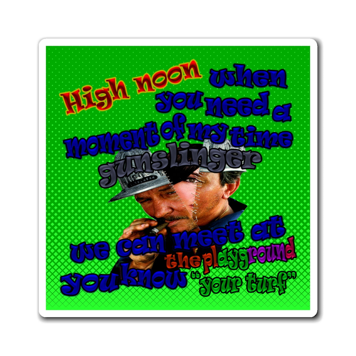 high noon - Magnets - (logo green)