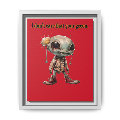 I don't care that your green - framed canvas art (dark red)