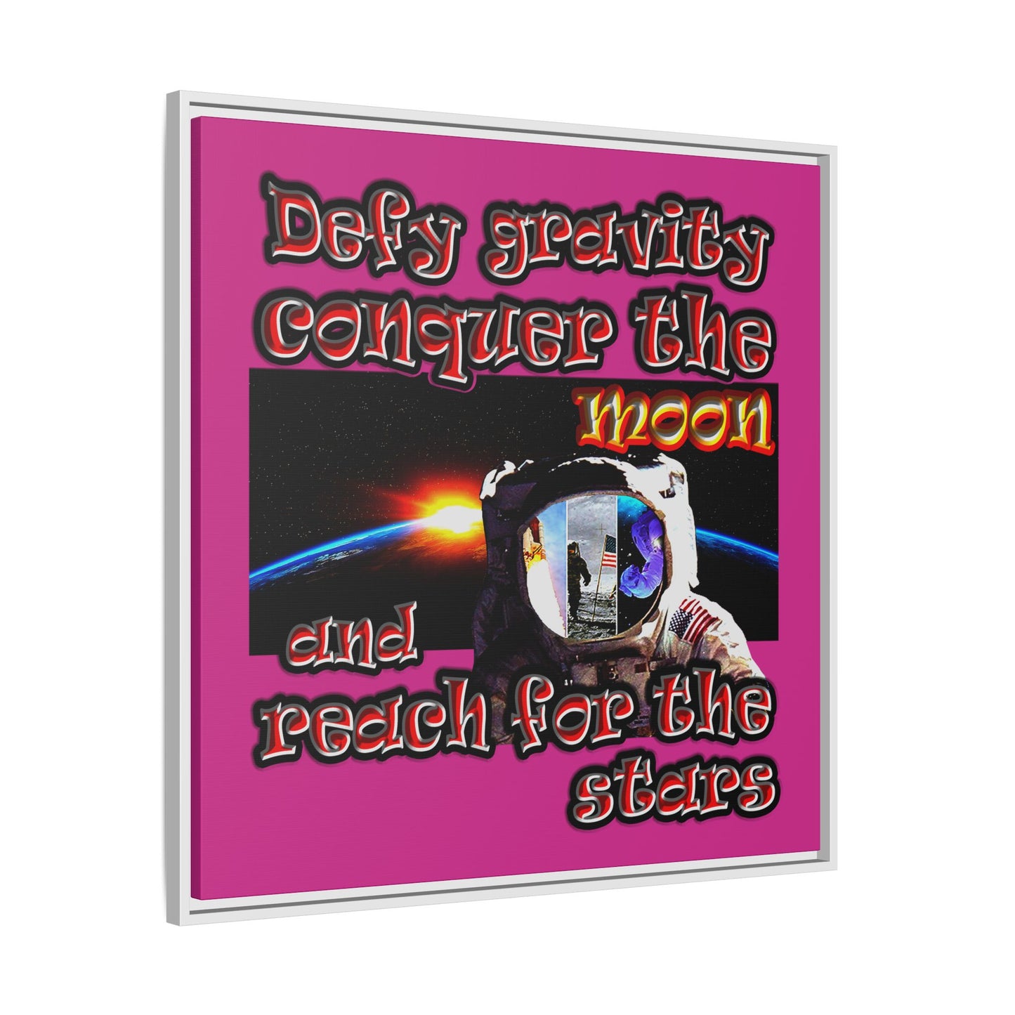 defy conquer reach - framed canvas art (pink)