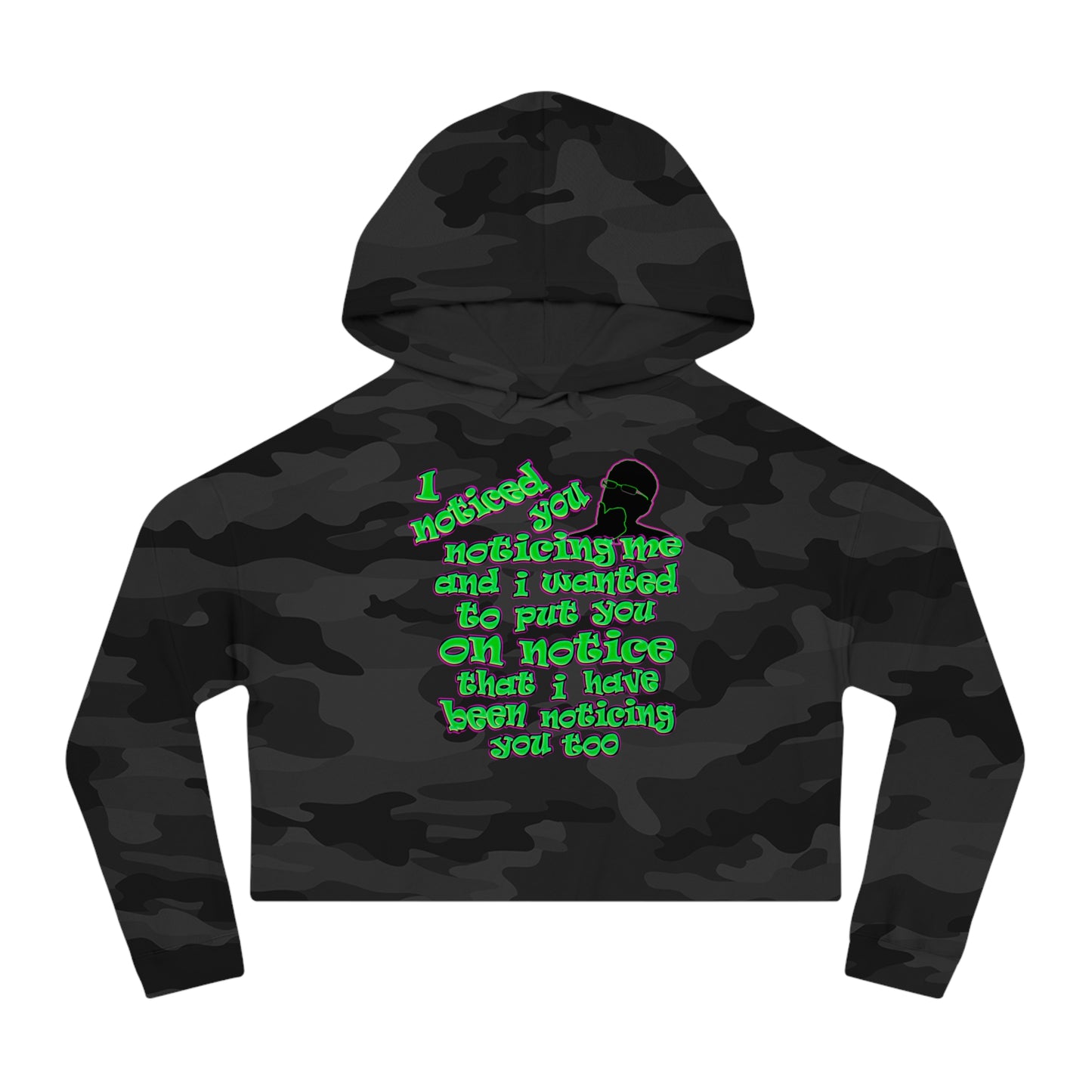 noticed you noticing - Women’s Cropped Hooded Sweatshirt