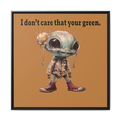 I don't care that your green - framed canvas art (light brown)