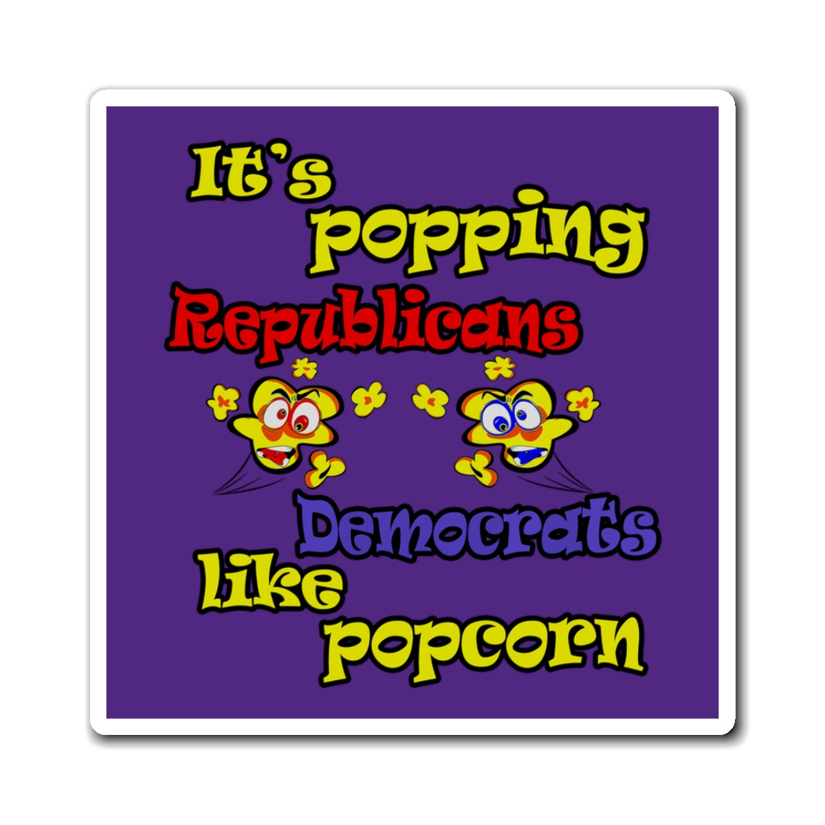 popping like popcorn - Magnets - (purple)
