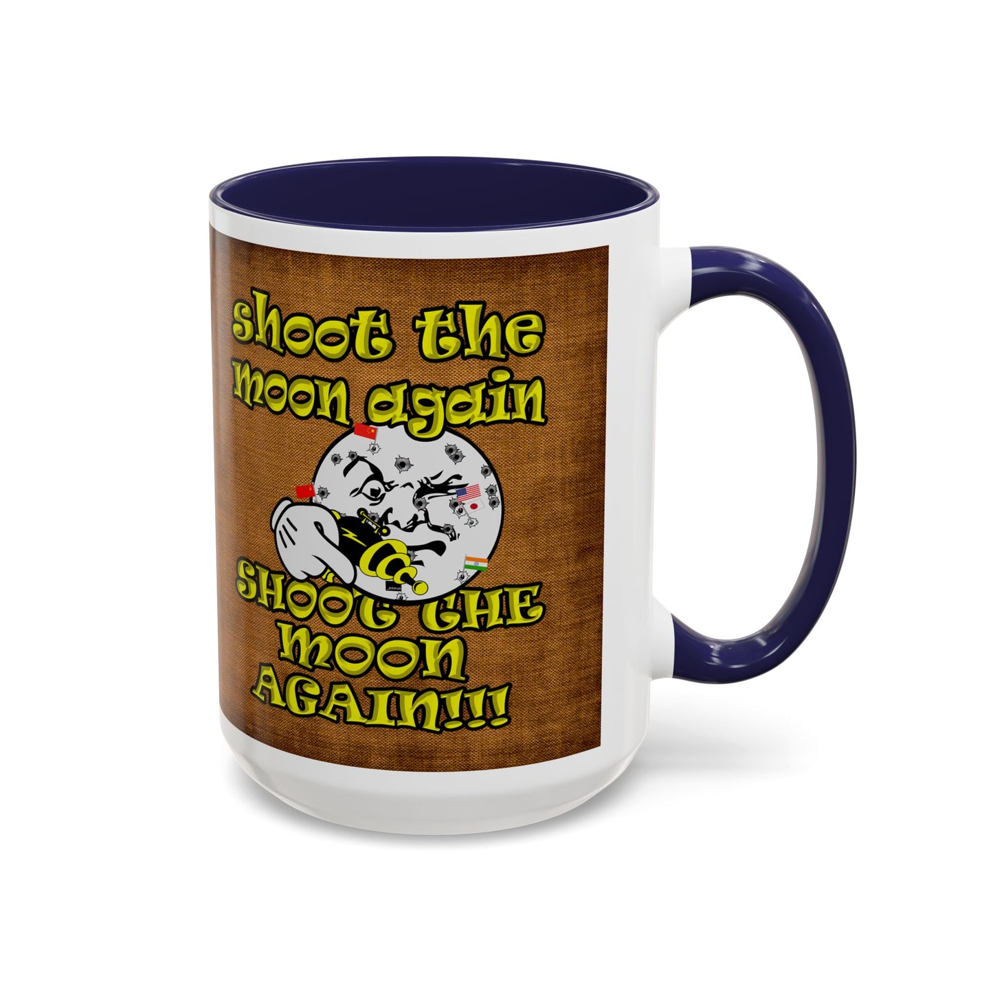 shoot the moon again - Accent Mug (brown papyrus)
