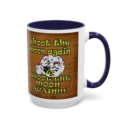 shoot the moon again - Accent Mug (brown papyrus)