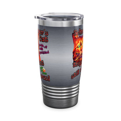 schrodinger's cat - Ringneck Tumbler, 20oz (brushed nickel)
