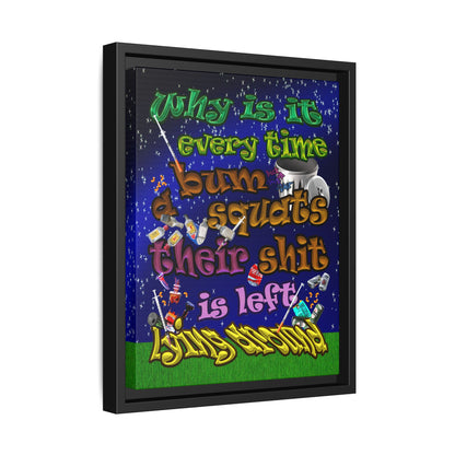 the bum's shit - framed canvas art ('snoops' background)