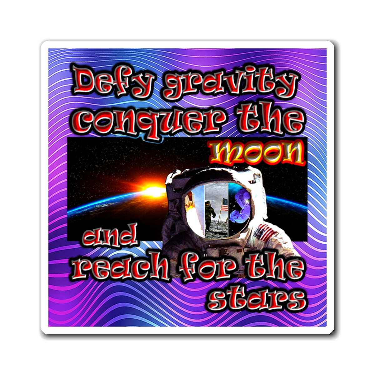 defy conquer reach - Magnets - (purple wave)