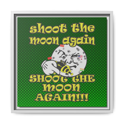 shoot the moon again - framed canvas art (logo green)