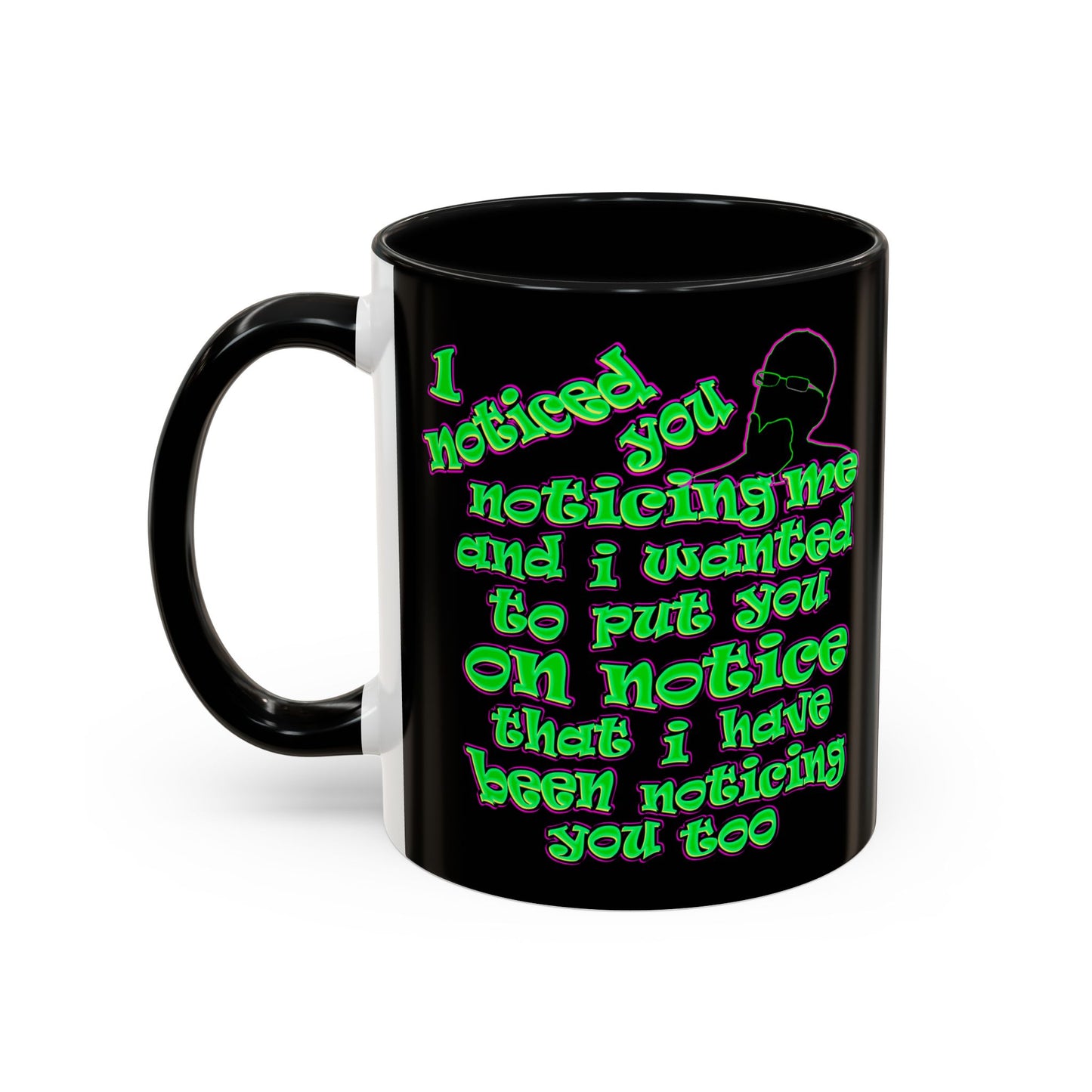 noticed you noticing - Accent Mug (black)