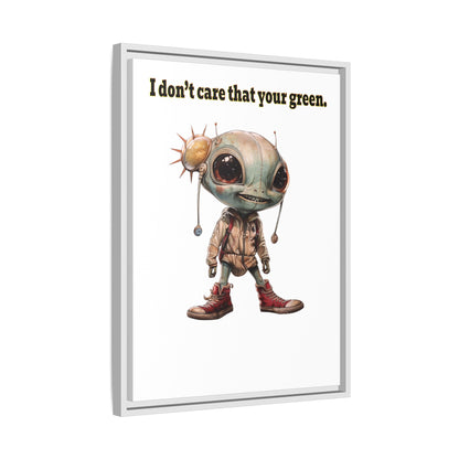 I don't care that your green - framed canvas art