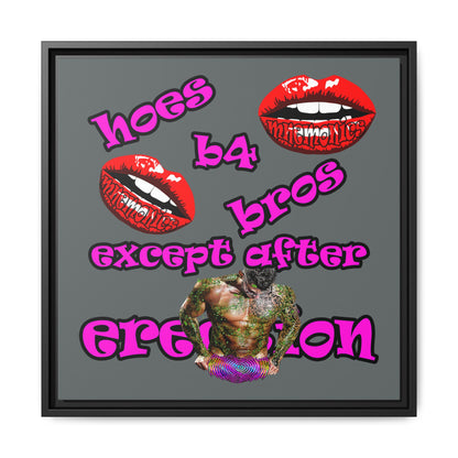 hoes b4 bros - framed canvas art (dark grey)