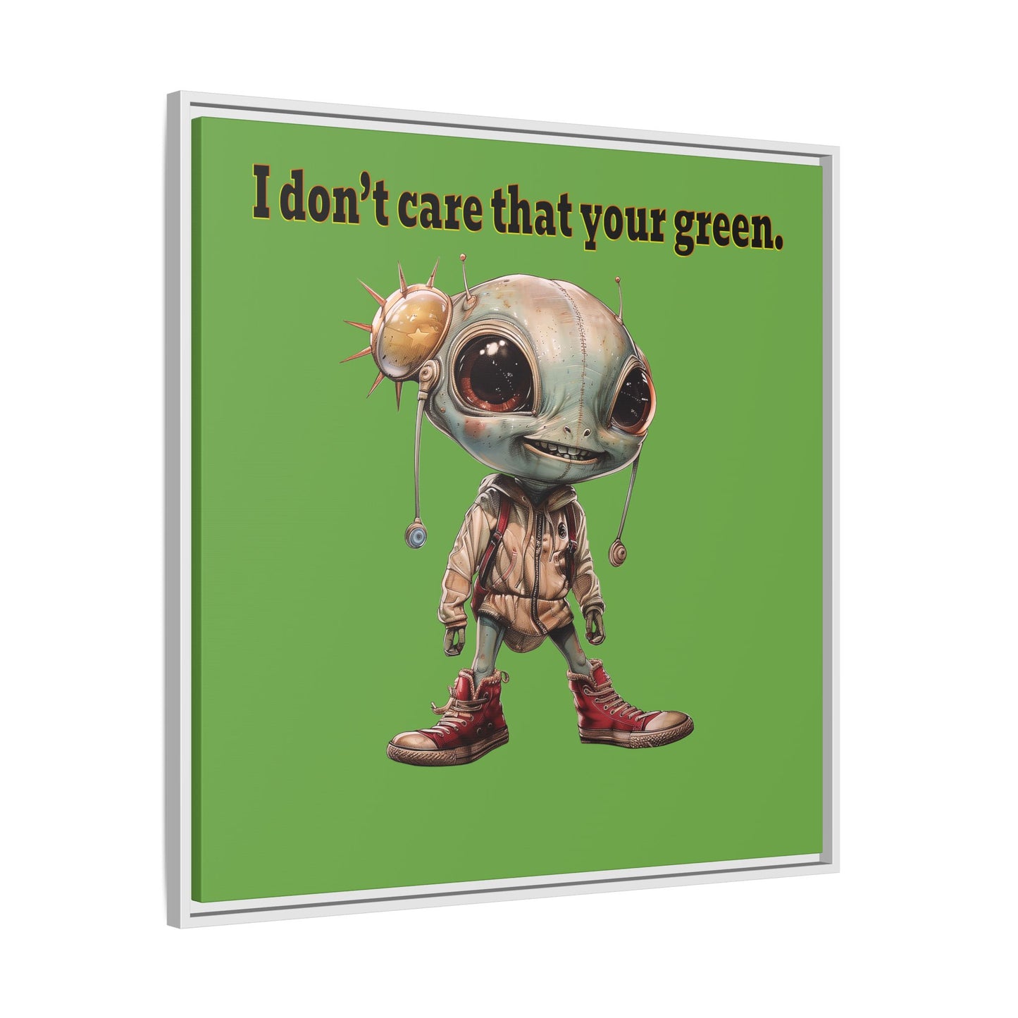 I don't care that your green - framed canvas art (green)