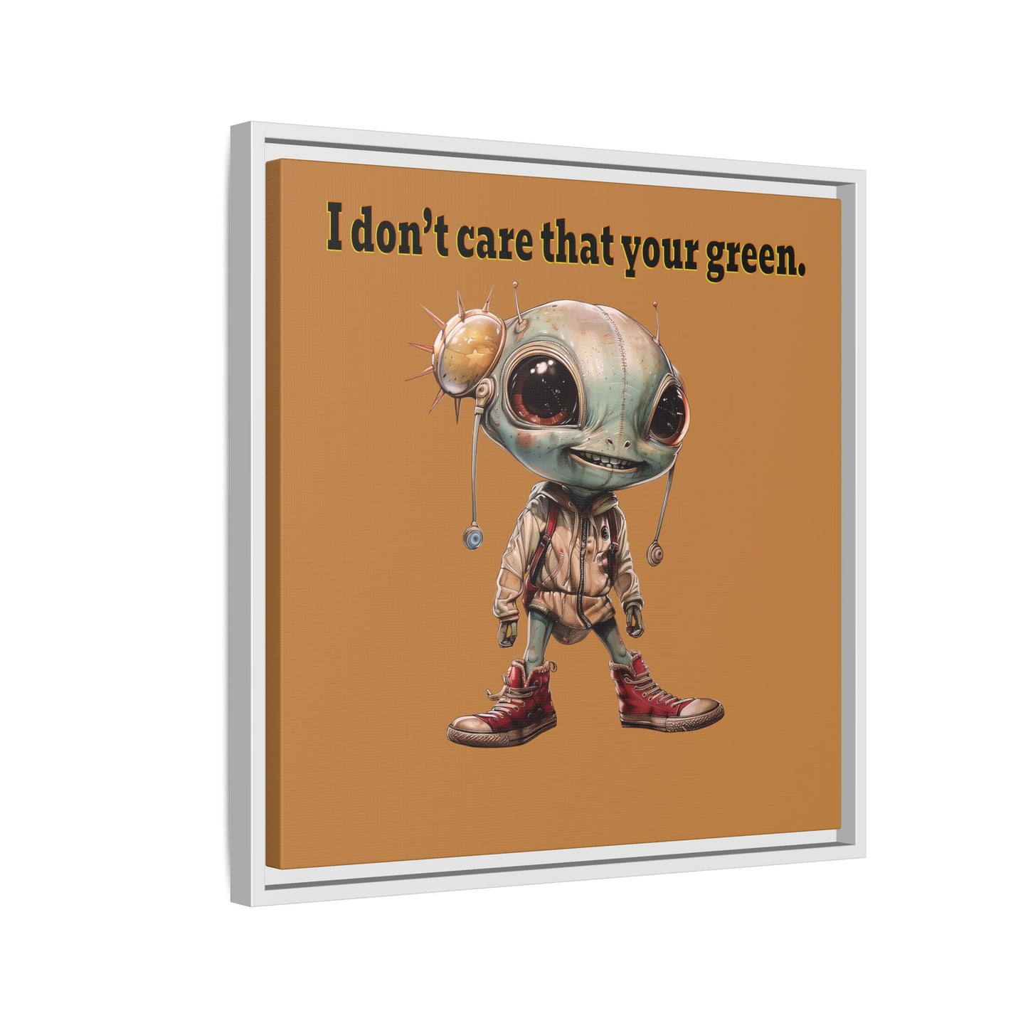 I don't care that your green - framed canvas art (light brown)