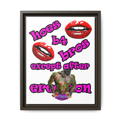 hoes b4 bros - framed canvas art (white)
