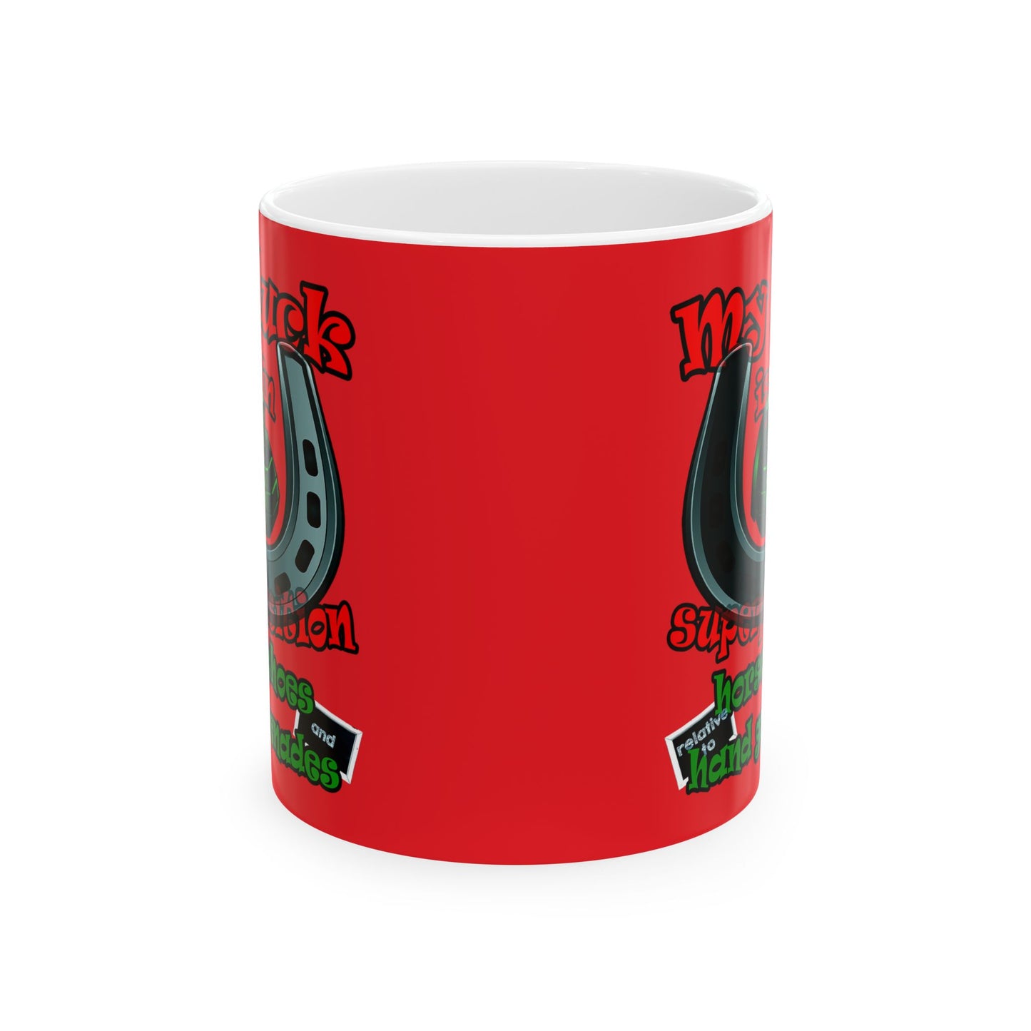 my luck - White Mug (red)