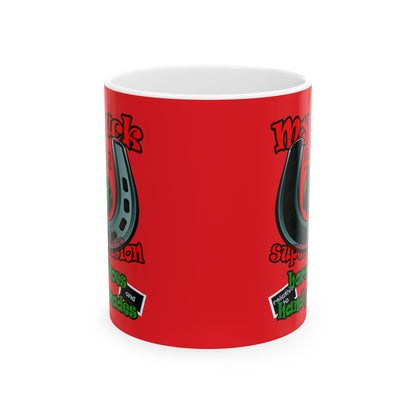 my luck - White Mug (red)