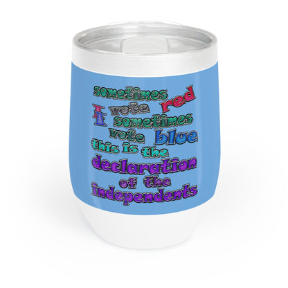 declaration of the independents - Chill Wine Tumbler (light blue)