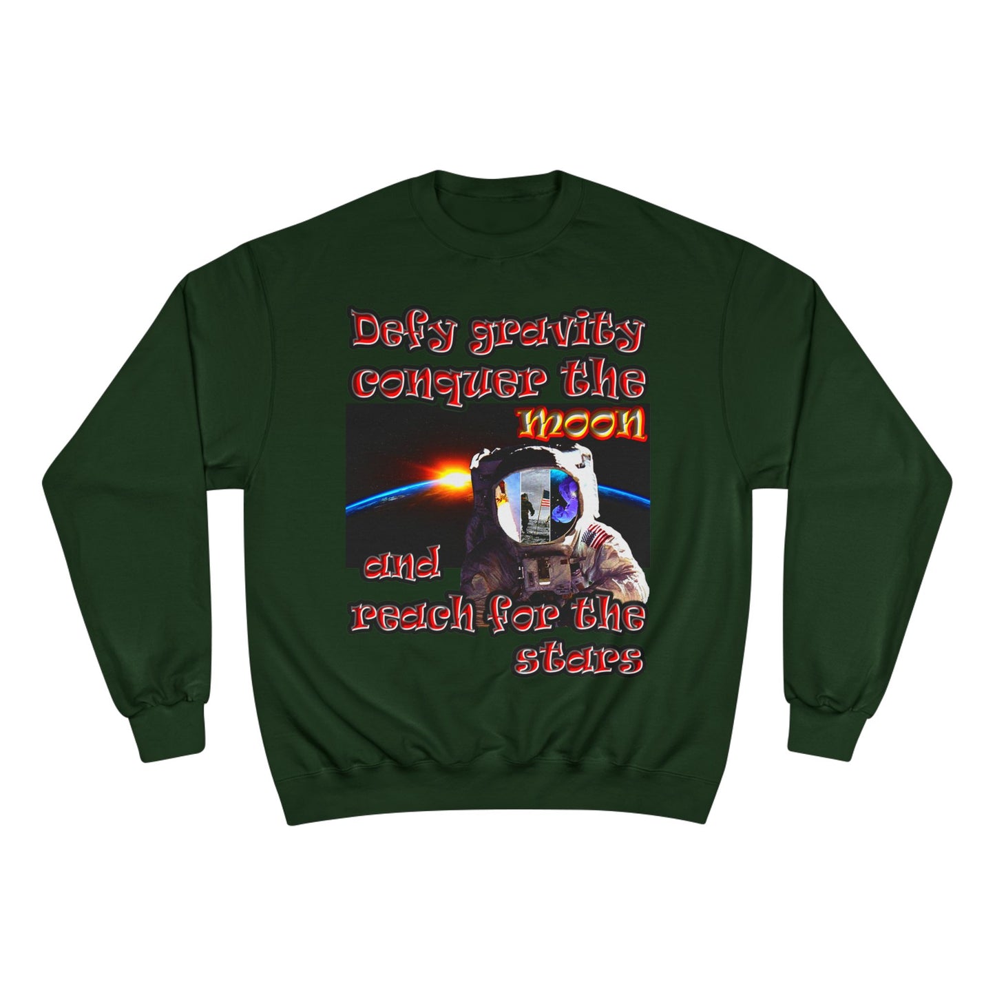 defy conquer reach - Champion Sweatshirt
