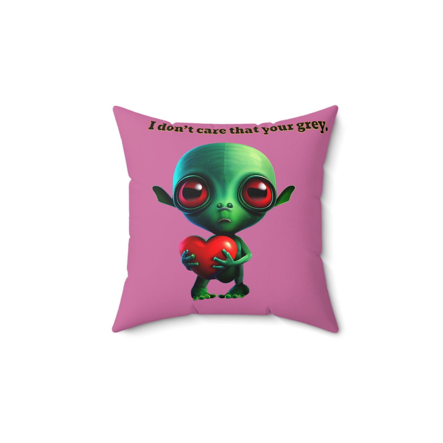 I don't care that your grey - Faux Suede Square Pillow - (light pink)