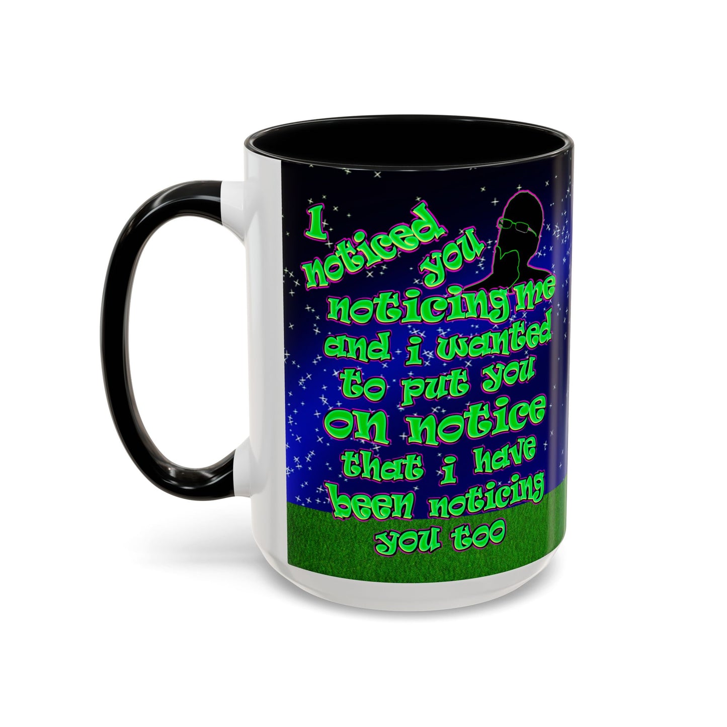 noticed you noticing - Accent Mug ('snoops' background)