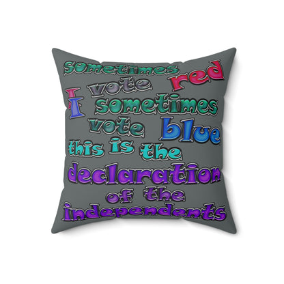 declaration of the independents - Spun Polyester Square Pillow - (dark grey)