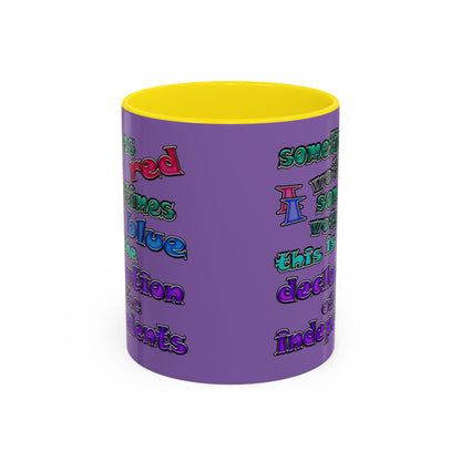 declaration of the independents - Accent Mug (light purple)