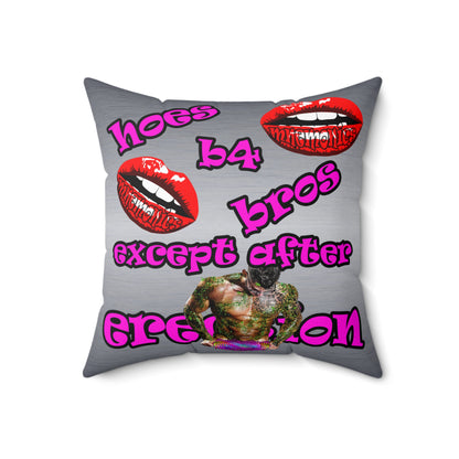 hoes b4 bros - Spun Polyester Square Pillow - (brushed nickel)