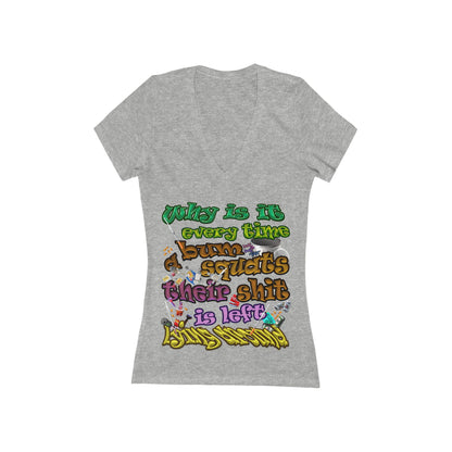 the bum's shit - Women's Jersey Short Sleeve Deep V-Neck Tee