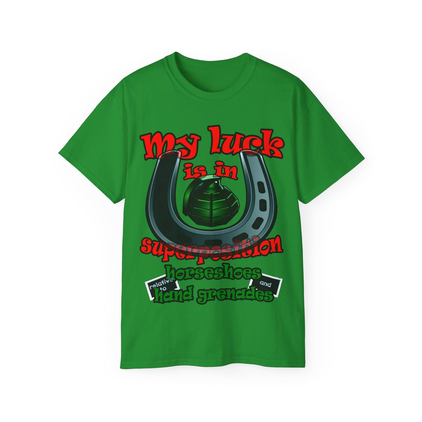 my luck - Unisex Ultra Cotton Tee