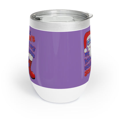 santa's shoes - Chill Wine Tumbler (light purple)