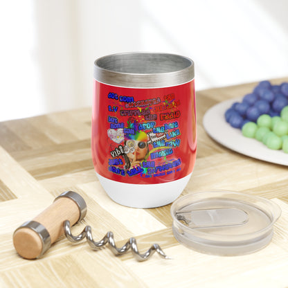 drop the beat - Chill Wine Tumbler (dark red)