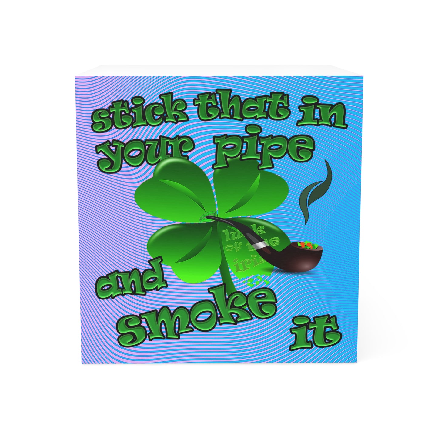 stick that in your pipe and smoke it - note cube (light blue-purple wave)