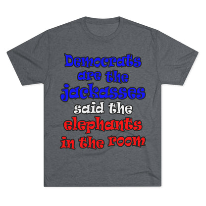 donkeys and elephants - Unisex Tri-Blend Crew Tee