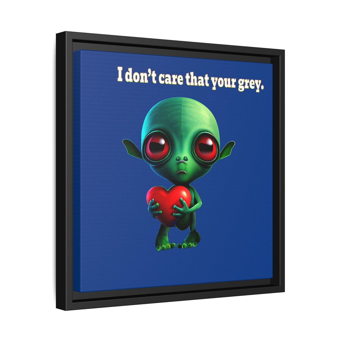 I don't care that your grey - framed canvas art (dark blue)