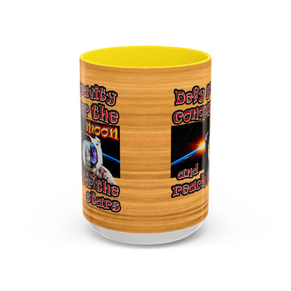 defy conquer reach - Accent Mug (butterscotch wood finish)