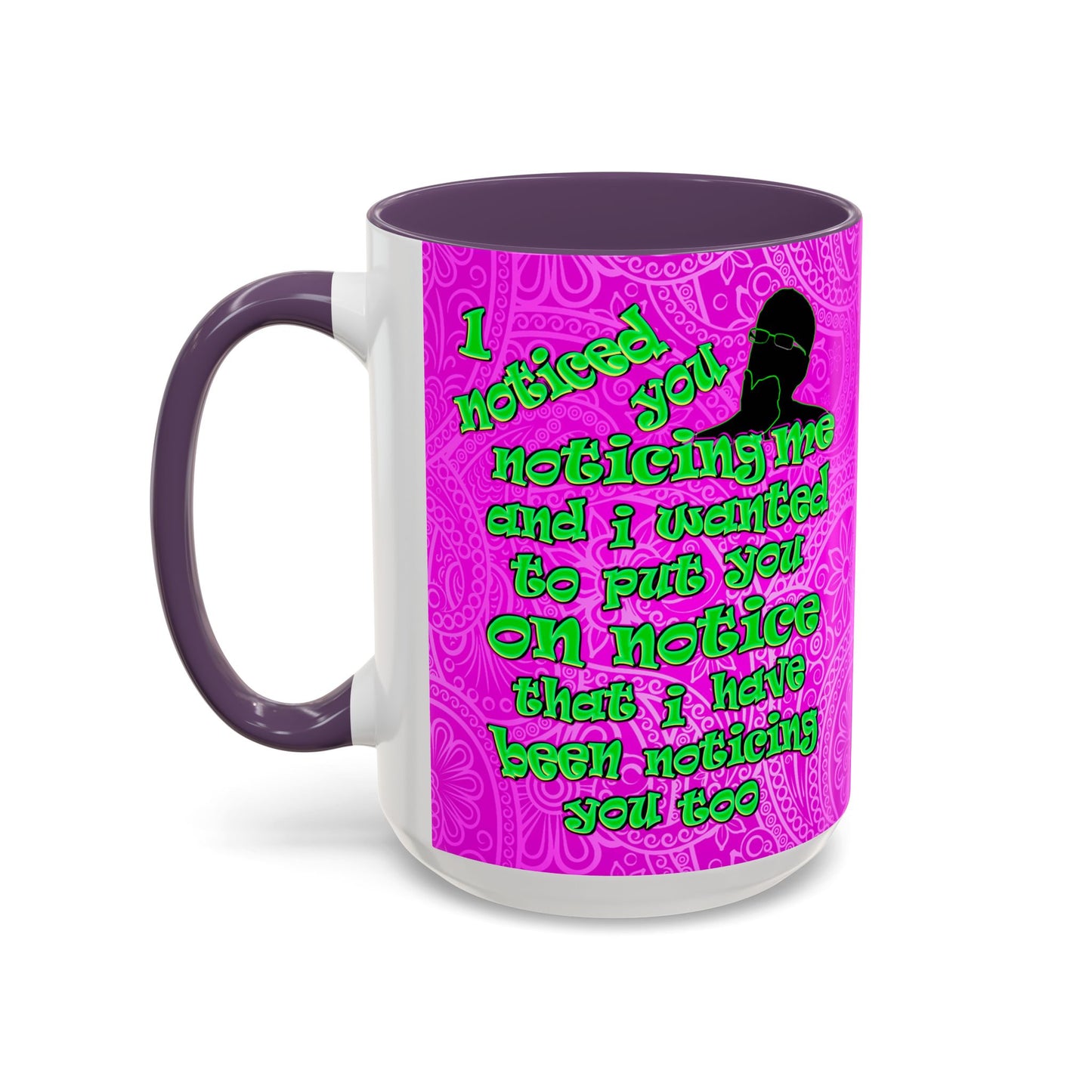 noticed you noticing - Accent Mug (pink swirl)