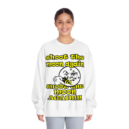 shoot the moon - Unisex DryBlend® Crewneck Sweatshirt