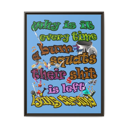 the bum's shit - framed canvas art (light blue)