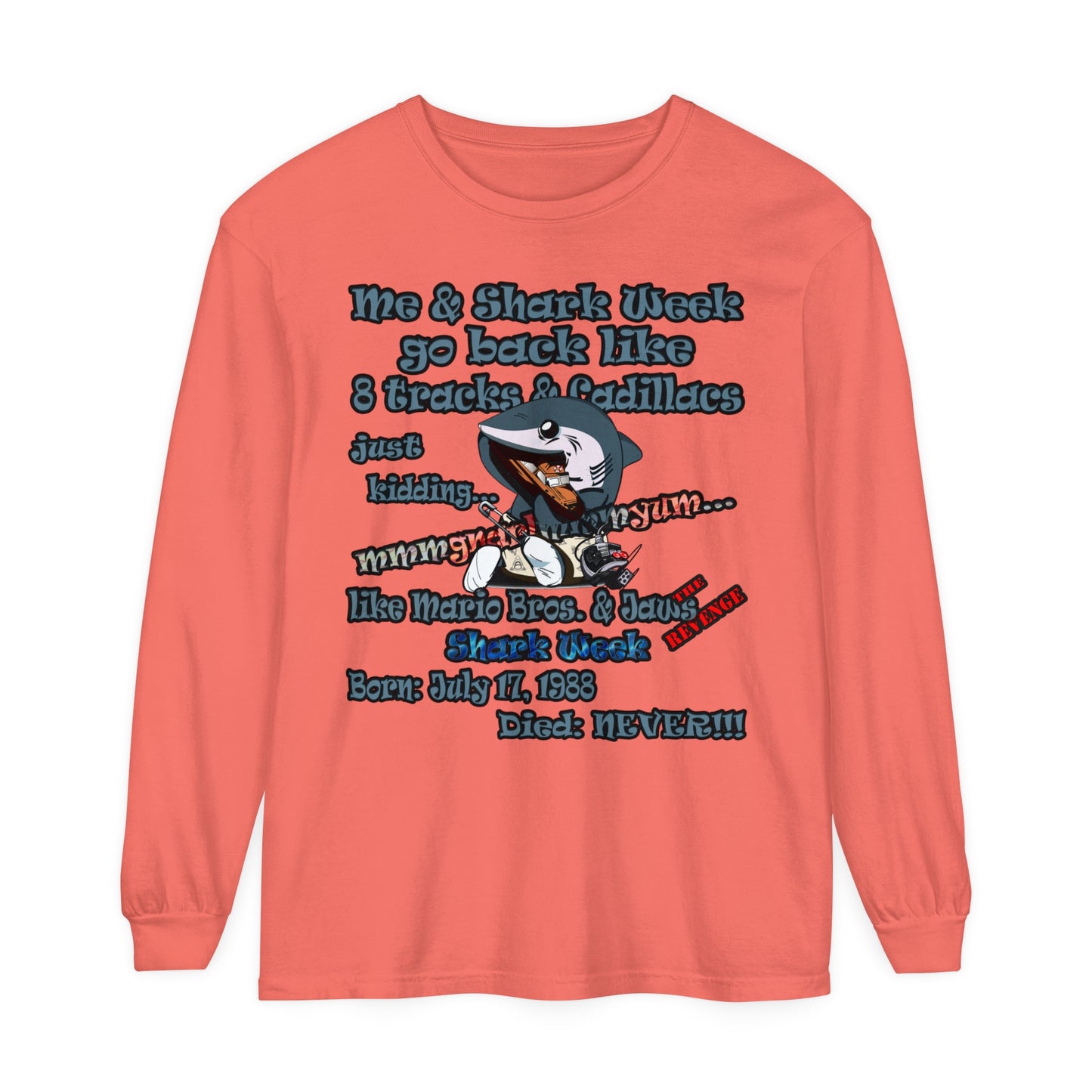 shark week - Unisex Garment-dyed Long Sleeve T-Shirt