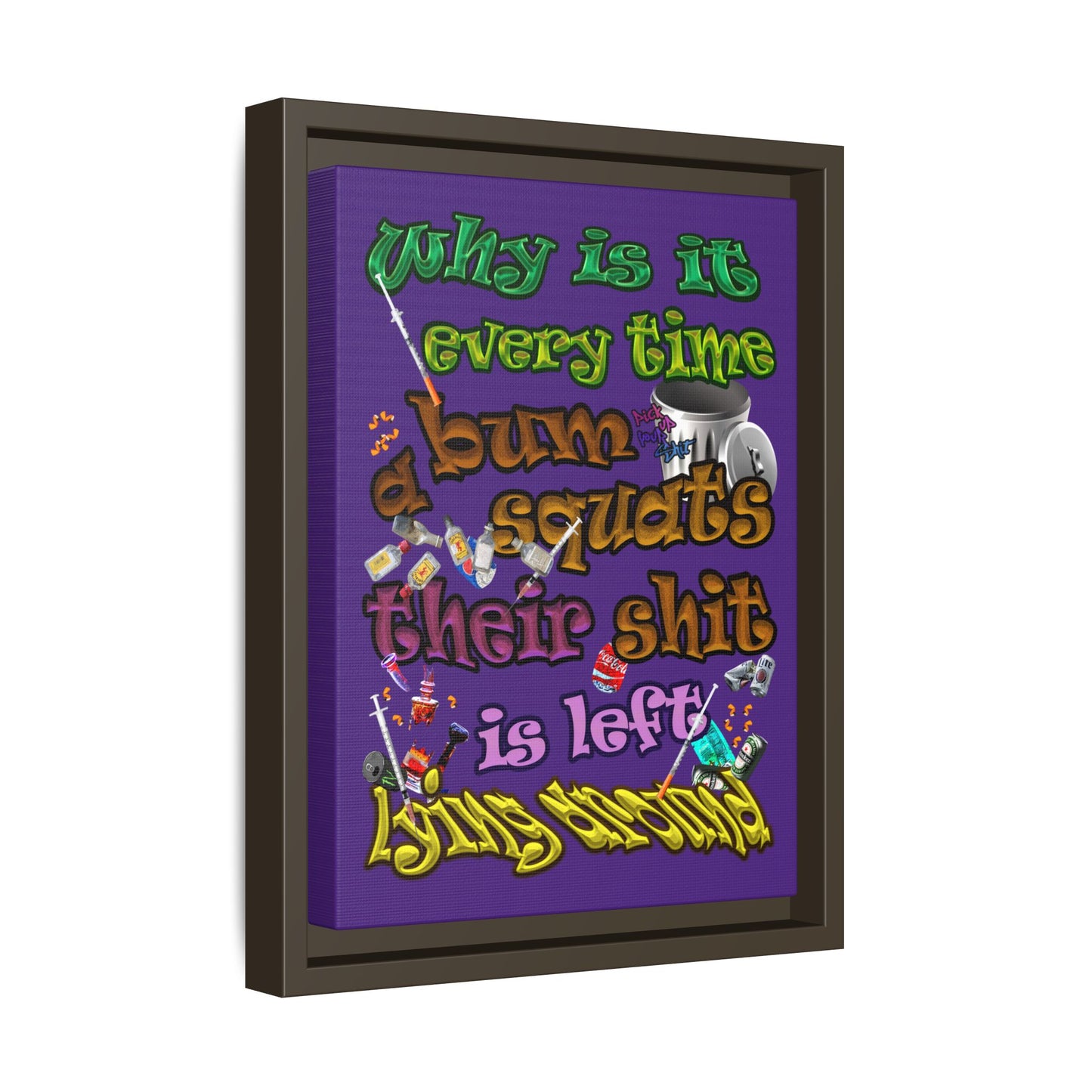 the bum's shit - framed canvas art (purple)