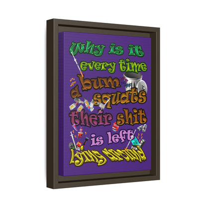 the bum's shit - framed canvas art (purple)