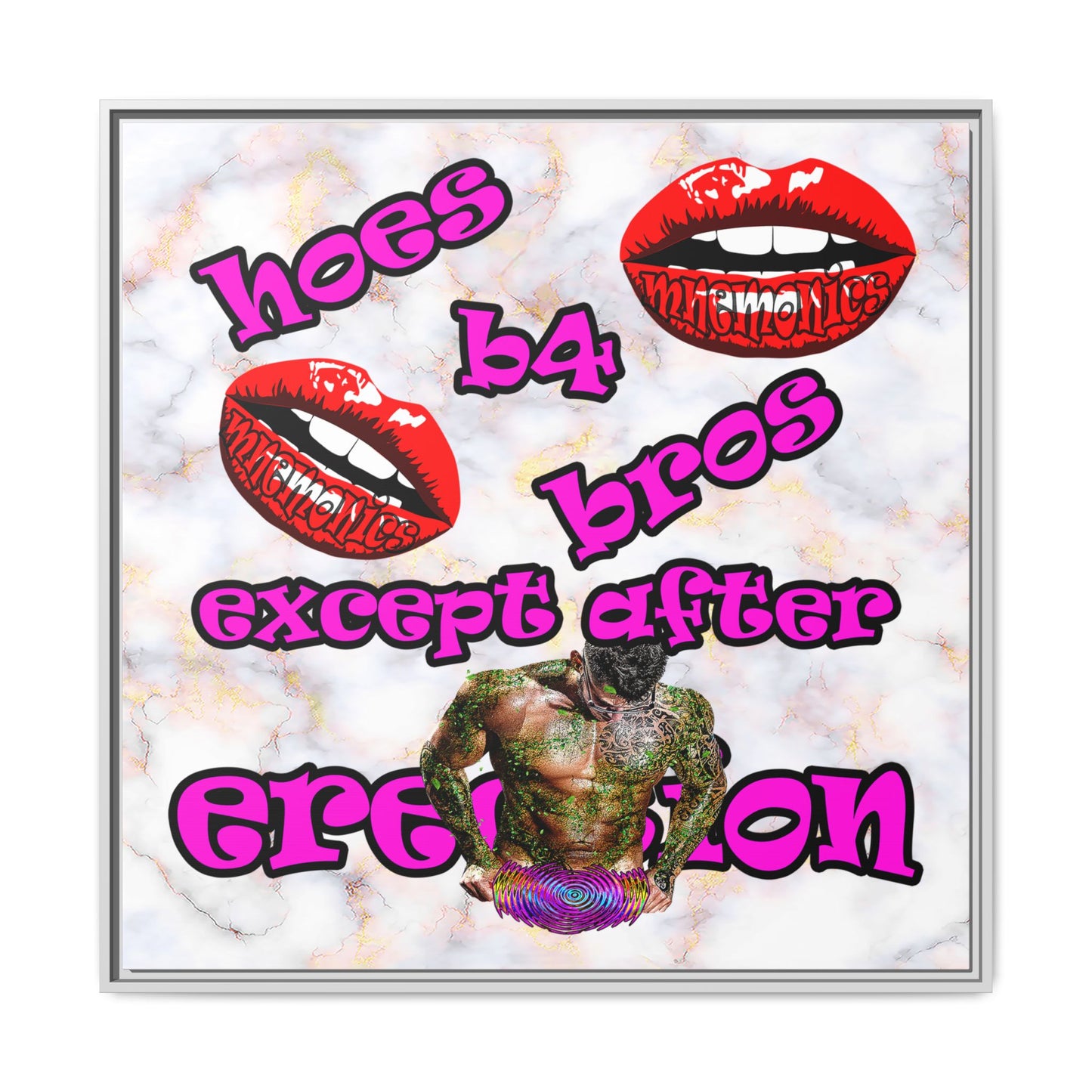 hoes b4 bros - framed canvas art (white marble)